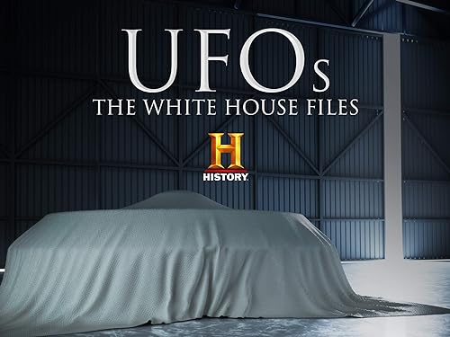 UFOs: The White House Files