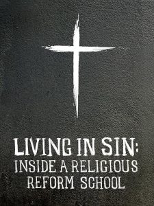 Living.In.Sin.Inside.A.Religious.Reform.School.2019.1080p.WEB.H264-CBFM – 1.2 GB