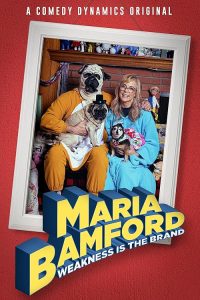 Maria.Bamford.Weakness.is.the.Brand.2020.1080p.WEB.h264-BETTY – 5.3 GB