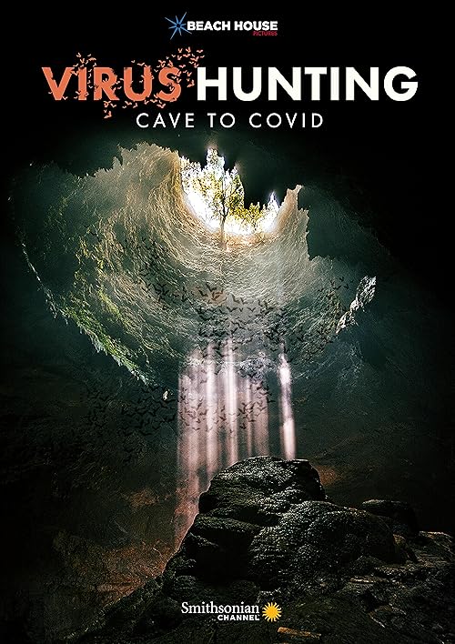 Virus Hunting: From Cave to Covid
