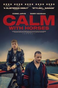Calm.With.Horses.2019.720p.BluRay.x264-JustWatch – 5.7 GB