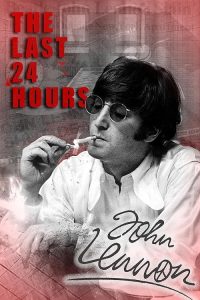 The.Last.24.Hours.John.Lennon.2019.720p.AMZN.WEB-DL.DDP2.0.H.264-GINO – 1.9 GB