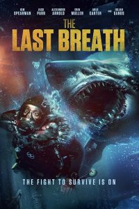 The.Last.Breath.2024.2160p.AMZN.WEB-DL.DDP5.1.H.265-MADSKY – 10.4 GB