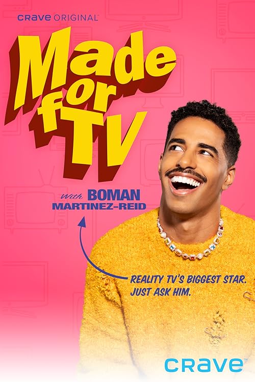 Made for TV with Boman Martinez-Reid