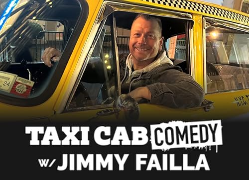 Taxi Cab Comedy with Jimmy Failla