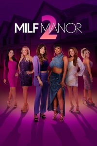 MILF.Manor.S02.1080p.AMZN.WEB-DL.DDP2.0.H.264-Kitsune – 36.1 GB