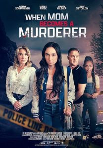 When.Mom.Becomes.A.Murderer.2024.1080p.WEB.H264-CBFM – 3.0 GB