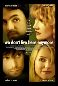 We.Dont.Live.Here.Anymore.2004.720p.WEB.H264-DiMEPiECE – 2.7 GB