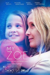 My.Zoe.2019.720p.WEB.H264-DiMEPiECE – 1.8 GB