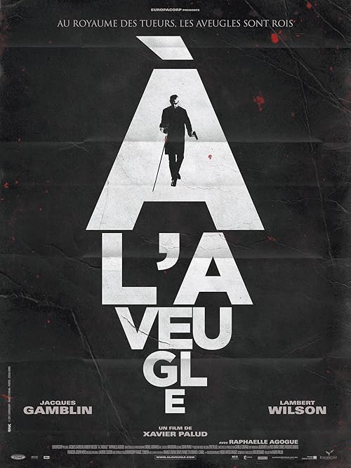 À l'aveugle