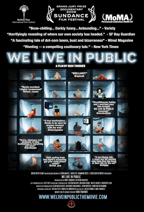 We Live in Public