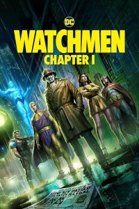 Watchmen.Chapter.I.2024.1080p.AMZN.WEB-DL.DDP5.1.H.264-BYNDR – 6.1 GB