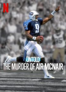 Untold.The.Murder.of.Air.McNair.2024.1080p.WEB.h264-EDITH – 3.3 GB