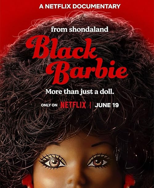 Black Barbie: A Documentary