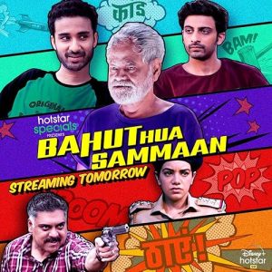 Bahut.Hua.Sammaan.2020.1080p.WEB-DL.DDP5.1.H.264-WADU – 5.0 GB