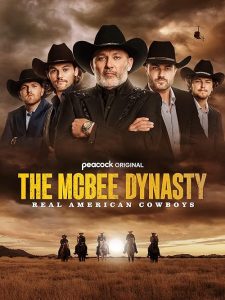 The.McBee.Dynasty.Real.American.Cowboys.S01.1080p.AMZN.WEB-DL.DDP5.1.H.264-BurCyg – 32.0 GB