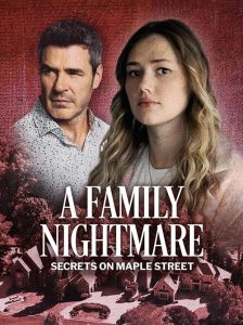 A.Family.Nightmare.Secrets.On.Maple.Street.2024.1080p.WEB.H264-CBFM – 2.8 GB