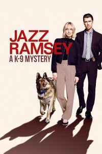 Jazz.Ramsey.A.K-9.Mystery.2024.720p.PCOK.WEB-DL.DDP5.1.H.264-MADSKY – 3.0 GB