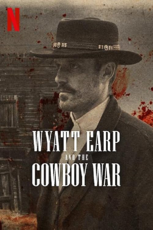 Wyatt Earp and the Cowboy War