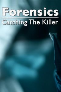 Forensics.Catching.The.Killer.S03.1080p.NOW.WEB-DL.DDP5.1.H.264-RAWR – 25.1 GB