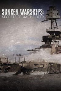 Sunken.Warships.Secrets.from.the.Deep.S02.1080p.MY5.WEB-DL.AAC2.0.H.264-RAWR – 7.6 GB