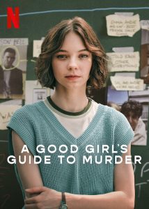 A.Good.Girls.Guide.to.Murder.S01.1080p.NF.WEB-DL.DDP5.1.Atmos.DV.HDR.H.265-XEBEC – 9.9 GB