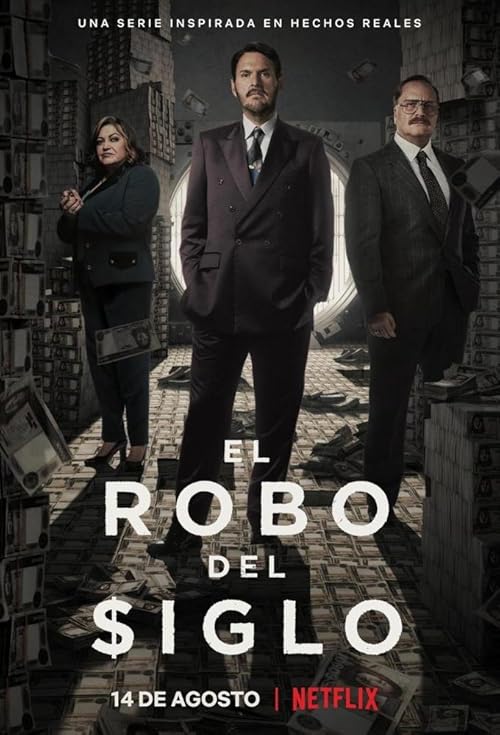 El robo del siglo