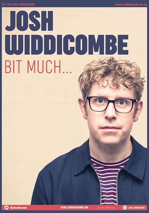 Josh Widdicombe: Bit Much