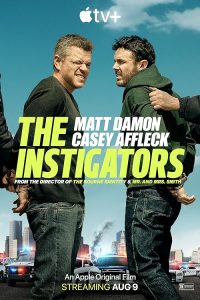 The.Instigators.2024.720p.ATVP.WEB-DL.DDP5.1.Atmos.H.264-FLUX – 2.5 GB