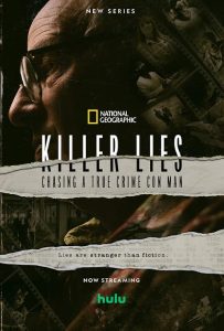 Killer.Lies.Chasing.a.True.Crime.Con.Man.S01.1080p.HULU.WEB-DL.DDP5.1.H.264-RAWR – 3.7 GB