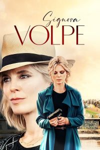 Signora.Volpe.S02.720p.AMZN.WEB-DL.DDP5.1.H.264-NTb – 7.7 GB