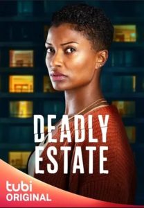 Deadly.Estate.2023.1080p.WEB.H264-CBFM – 3.0 GB