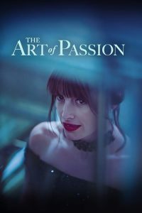 The.Art.Of.Passion.2022.1080p.WEB.H264-CBFM – 3.3 GB