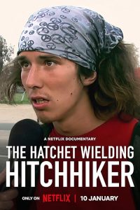 The.Hatchet.Wielding.Hitchhiker.2023.1080p.NF.WEB-DL.DDP5.1.Atmos.x264-Dudupode – 3.4 GB