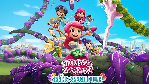 Strawberry Shortcake's Spring Spectacular