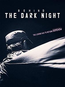 Behind.The.Dark.Night.2018.1080p.CATCHPLAY.WEB-DL.AAC.x264-Mp4ba – 4.5 GB