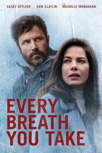 Every.Breath.You.Take.2021.BluRay.1080p.DTS-HD.MA.5.1.AVC.REMUX-FraMeSToR – 19.4 GB