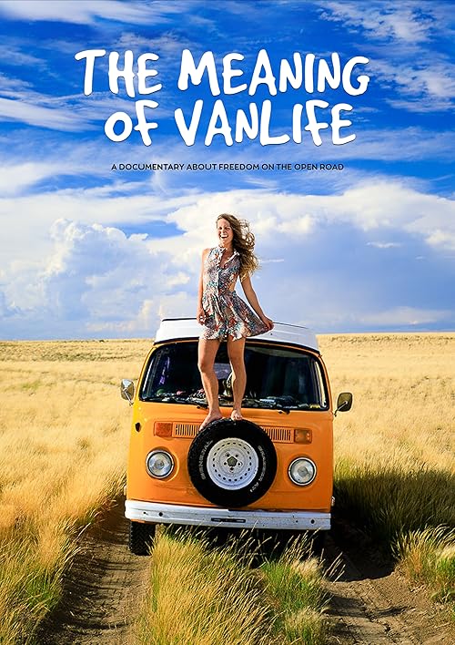 The Meaning of Vanlife