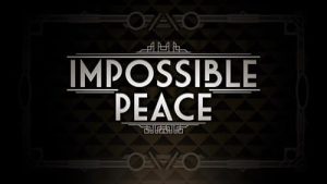 Impossible.Peace.S01.720p.WEB-DL.AAC2.0.H.264-BTN – 6.9 GB