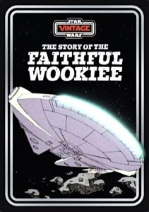 Star.Wars.Vintage.Story.of.the.Faithful.Wookiee.2021.1080p.WEB.H264-SHIIIT – 500.4 MB