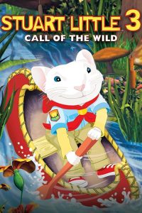 Stuart.Little.3.Call.Of.The.Wild.2005.1080p.WebRip.H264.AC3.DD5.1 – 3.0 GB