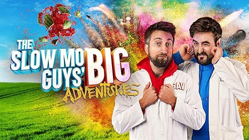 The Slow Mo Guys' Big Adventures