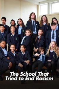 The.School.that.Tried.to.End.Racism.S01.1080p.AMZN.WEB-DL.DDP2.0.H.264-RAWR – 6.1 GB