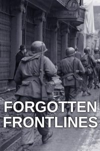 Forgotten.Frontlines.S01.1080p.AMZN.WEB-DL.DDP5.1.H.264-BurCyg – 20.1 GB