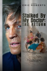 Stalked.By.My.Doctor.the.Return.2016.1080p.AMZN.WEB-DL.DDP5.1.H.264-TEPES – 6.2 GB