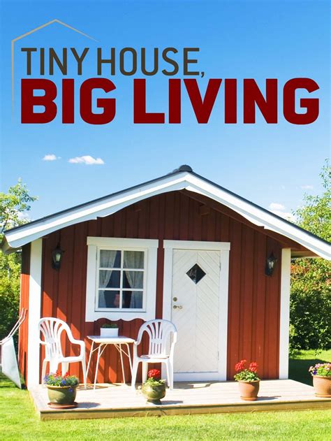 Tiny House, Big Living