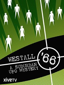 Westall.66.A.Suburban.UFO.Mystery.2010.1080p.WEB.H264-CBFM – 3.4 GB