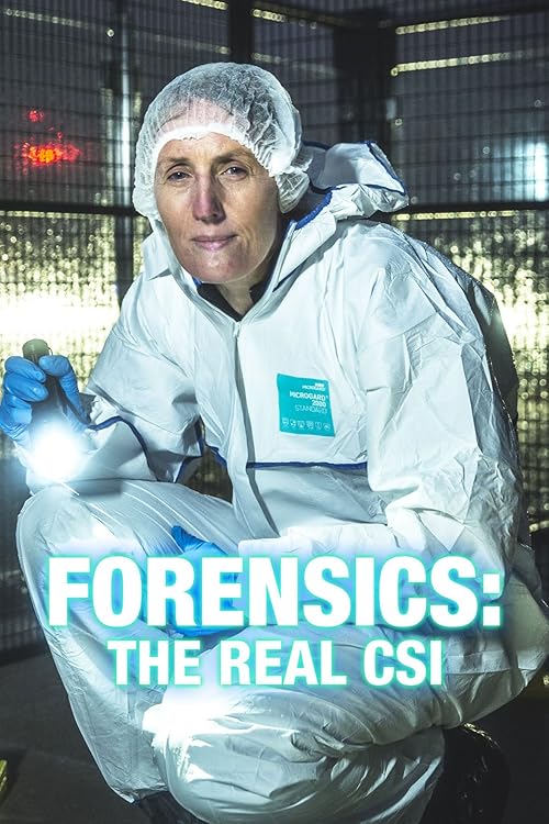 Forensics: The Real CSI