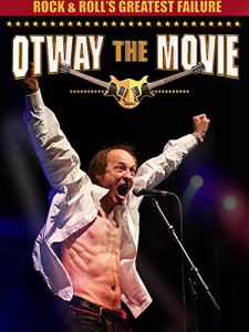 Rock.And.Rolls.Greatest.Failure.Otway.The.Movie.2013.1080p.WEB.H264-CBFM – 3.8 GB