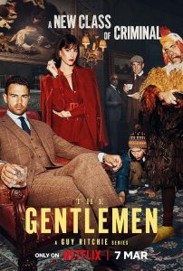 The.Gentlemen.S01.2160p.NF.WEB-DL.DDP5.1.Atmos.DV.H.265-FLUX – 50.2 GB